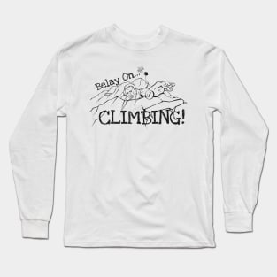 Belay On - Climbing Long Sleeve T-Shirt